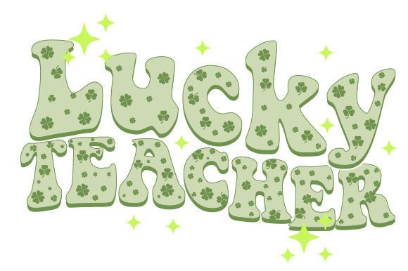 Lucky Teacher St. Patrick's Day SVG: Graphics for Crafts