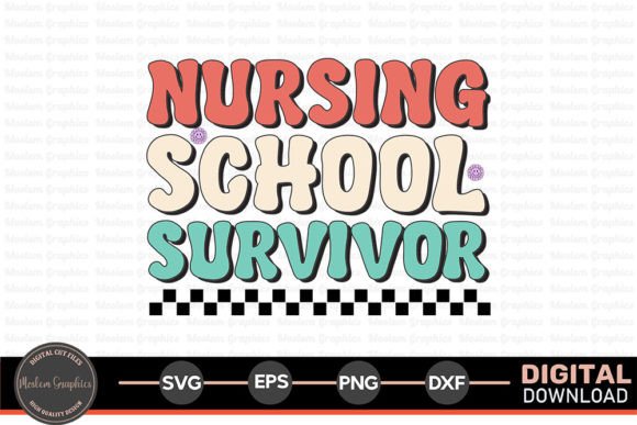 Nursing School Survivor: Retro Graphics for Crafts