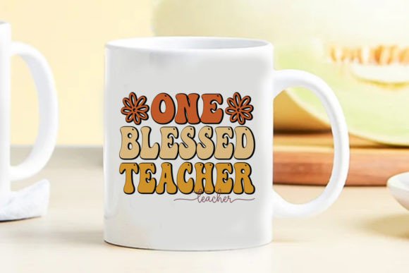 One Blessed Teacher Retro: Graphics for Crafts