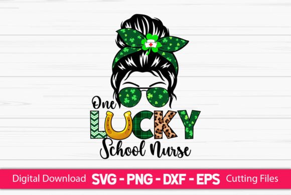 One Lucky School Nurse Graphics for Crafts