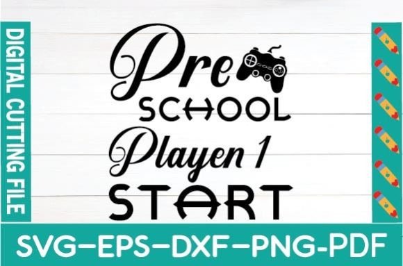 Pre School Playen 1 Start Svg for Crafts Graphics