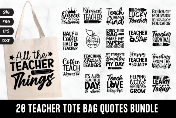 Reviewing 20 Teacher Tote Bag Quotes SVG Bundle