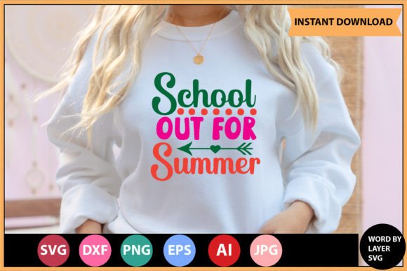 School out for Summer Svg Design: Graphics for Crafts