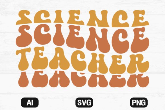Science Teacher Groovy T-shirt Graphics for Crafts