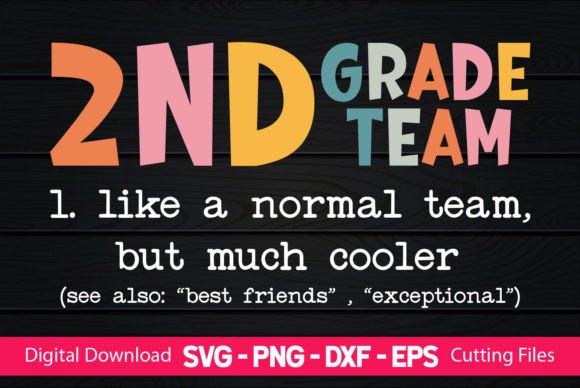 Teacher 2nd Grade Team Graphics for Crafts
