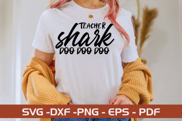 Teacher Shark SVG: Graphics for Crafts